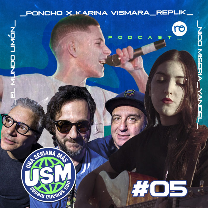 USM #05: Poncho x Karina Vismara, Yandel, Replik x Nico Miseria, El Mundo Limón, portada del mes