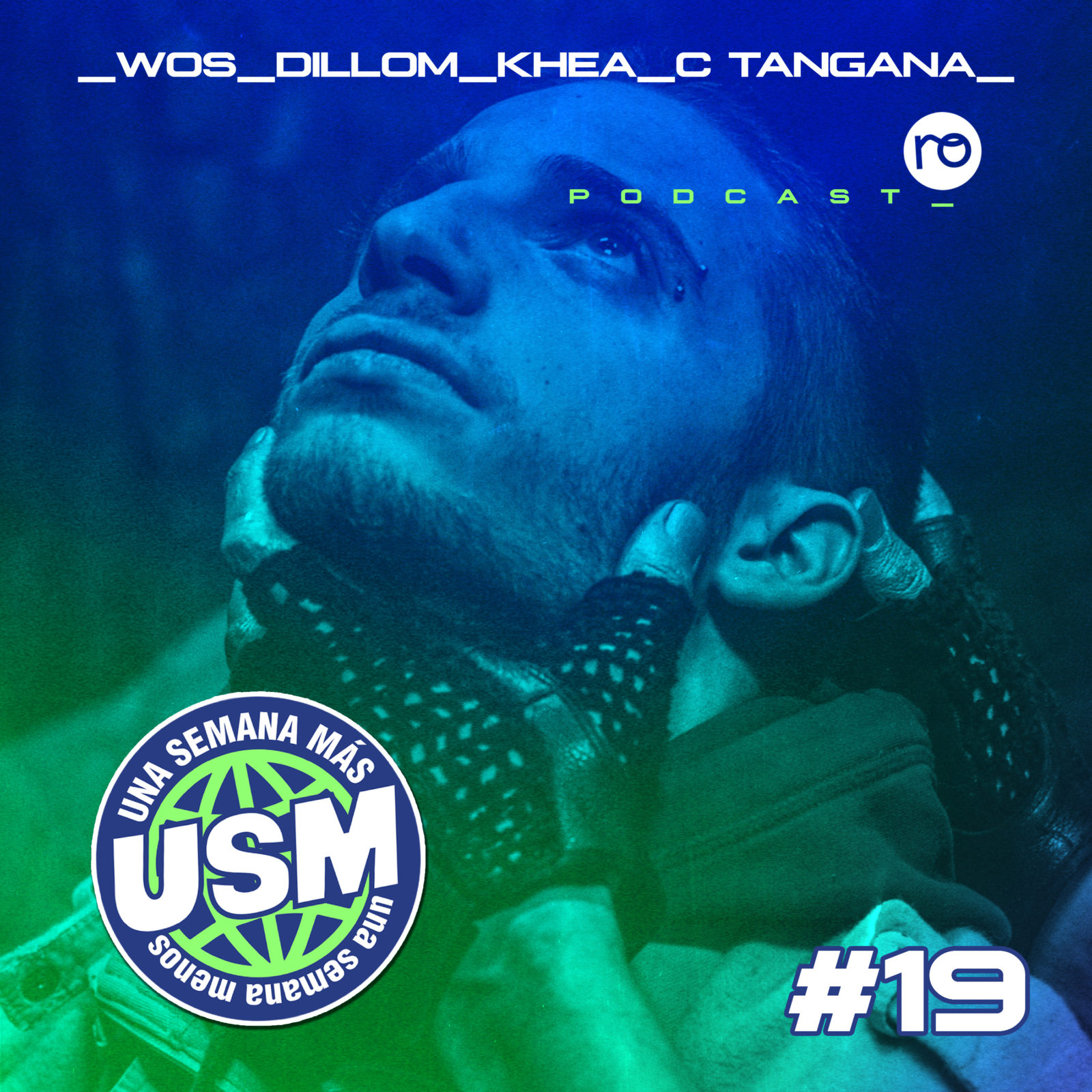 USM #19: Wos “Mugre”, Dillom “Dudade”, C. Tangana y el remix de “Ayer Me Llam? Mi Ex” de Khea episode artwork