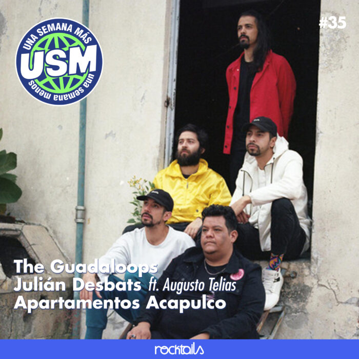 The Guadaloops, Julián Desbats y Apartamentos Acapulco