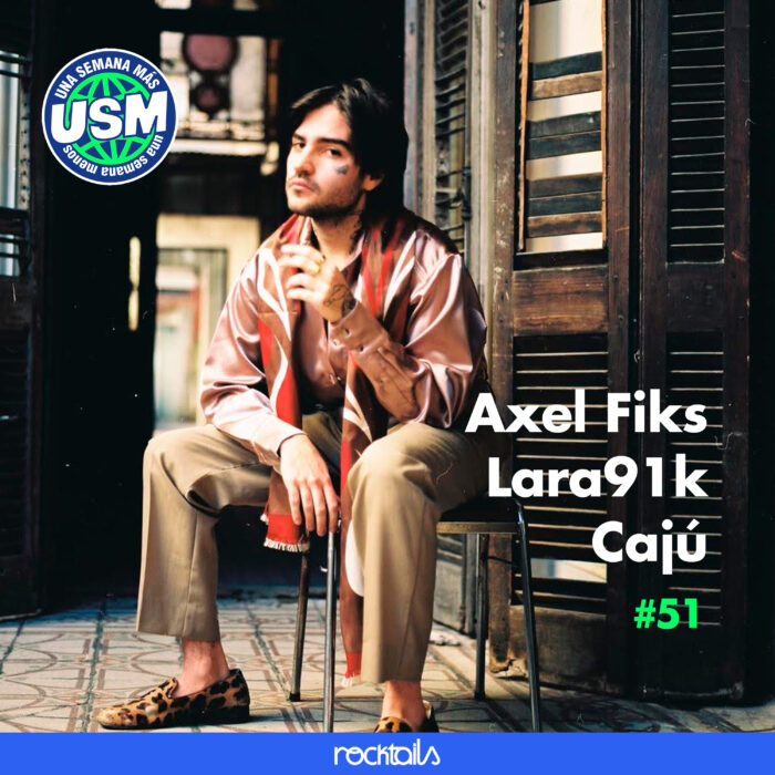 Axel Fiks y «Amante Moderno», Lara91k, Cajú
