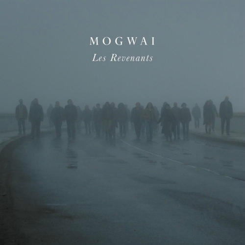 Mogwai - Les Revenants